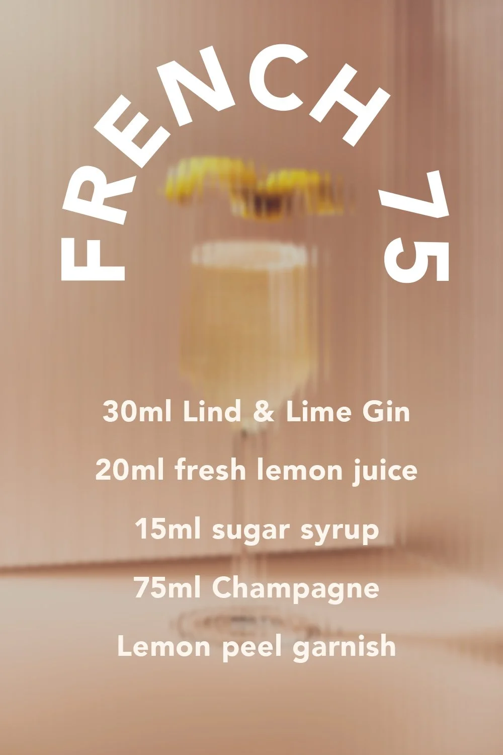 Our French 75 recipe