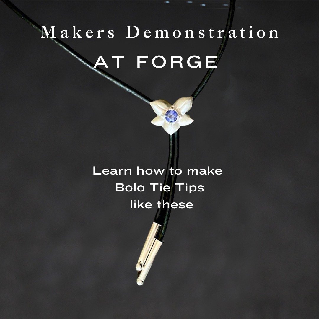Come along and see me at FORGE, today, demonstrating to make bolo tie tips. Part of London Craft Week. It&rsquo;s free to visit and as well as seeing me and other makers demonstrate our skills, there is also the May Showcase of jewellery that you can