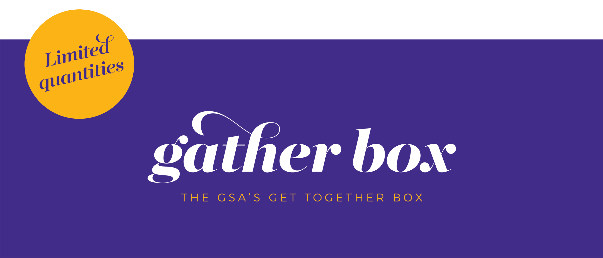 Gather Box logo with tagline "The GSA's Get Together Box"