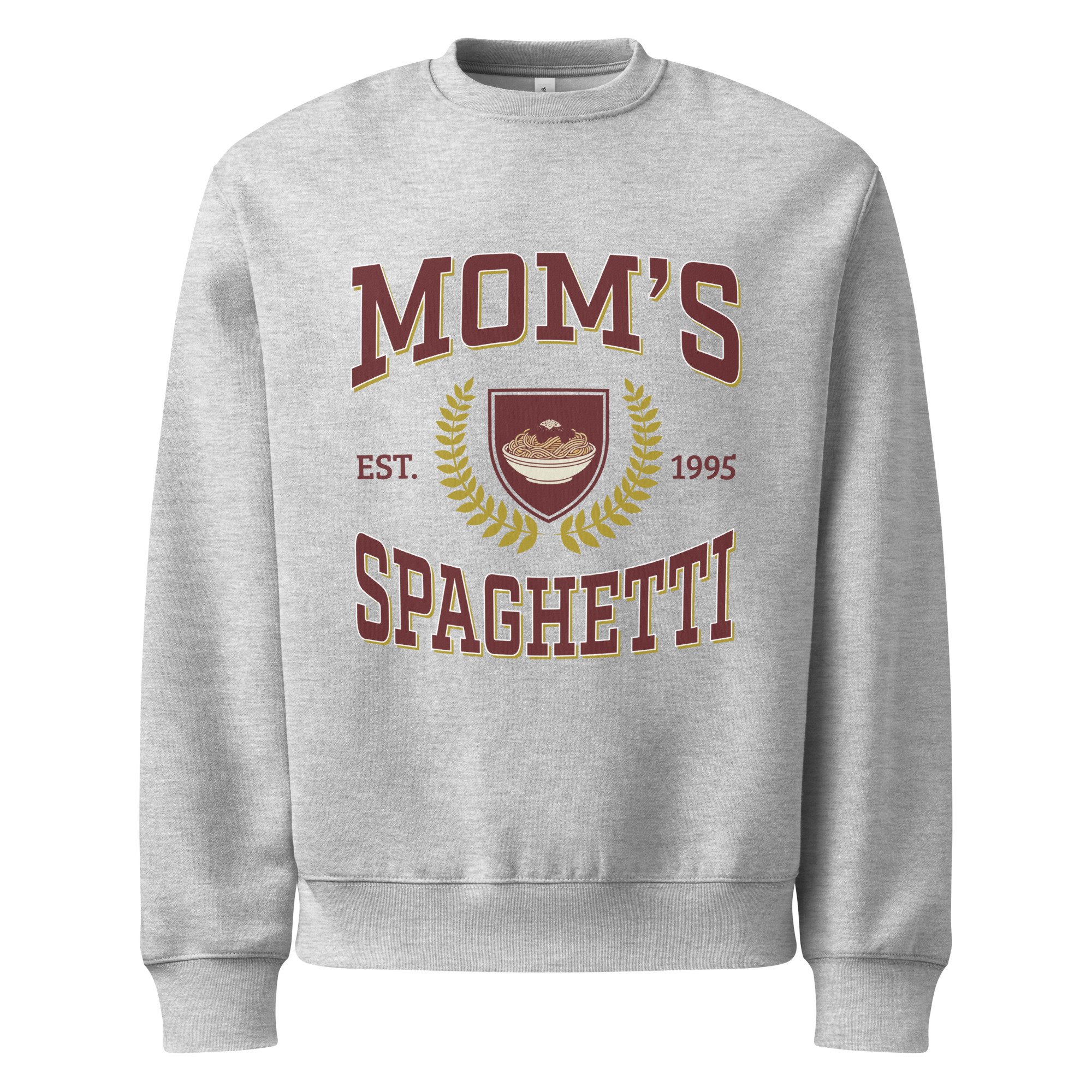 Mom's Spaghetti University Crewneck