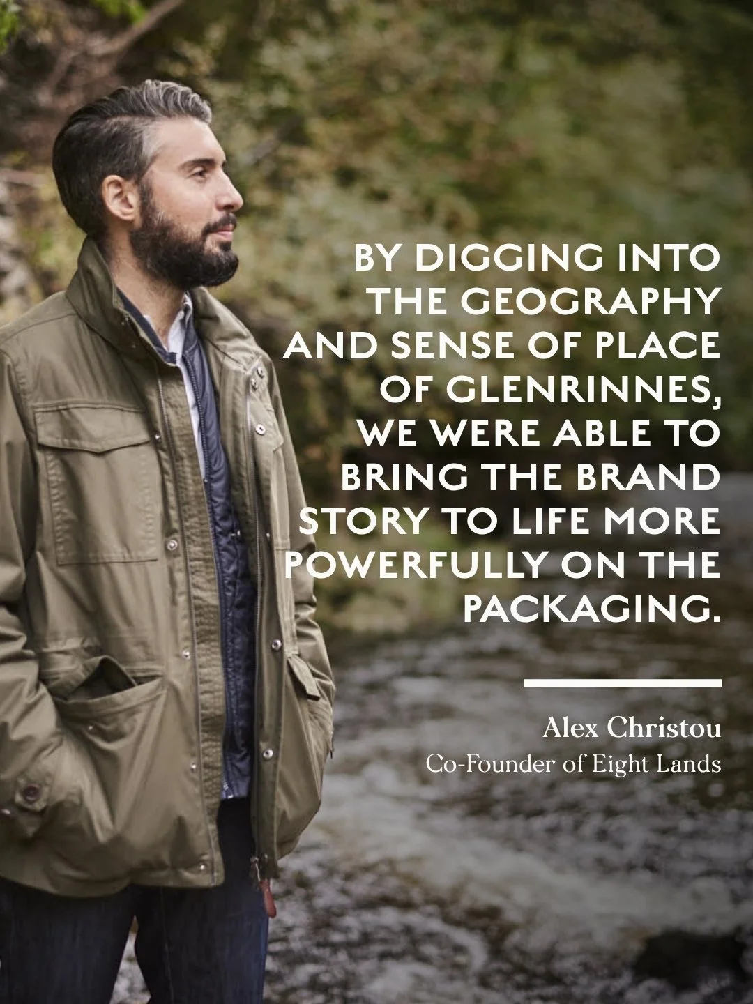 In Alex's words:

&ldquo;Our customers have always loved our wildly smooth spirits and that gave us the confidence to elevate how the story is told visually. By digging into the geography and sense of place of Glenrinnes &ndash; its landscape, flora 