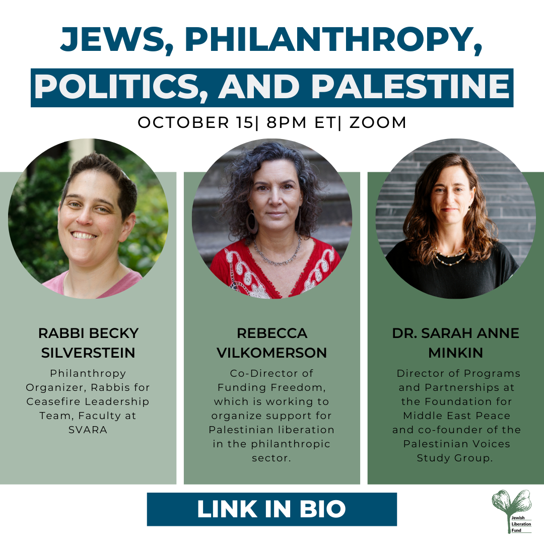 Jews, Philanthropy, Politics, and Palestine