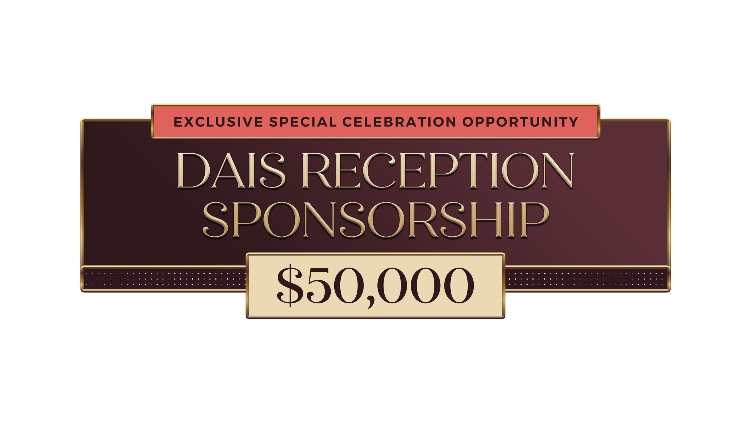Dais Reception Sponsorship