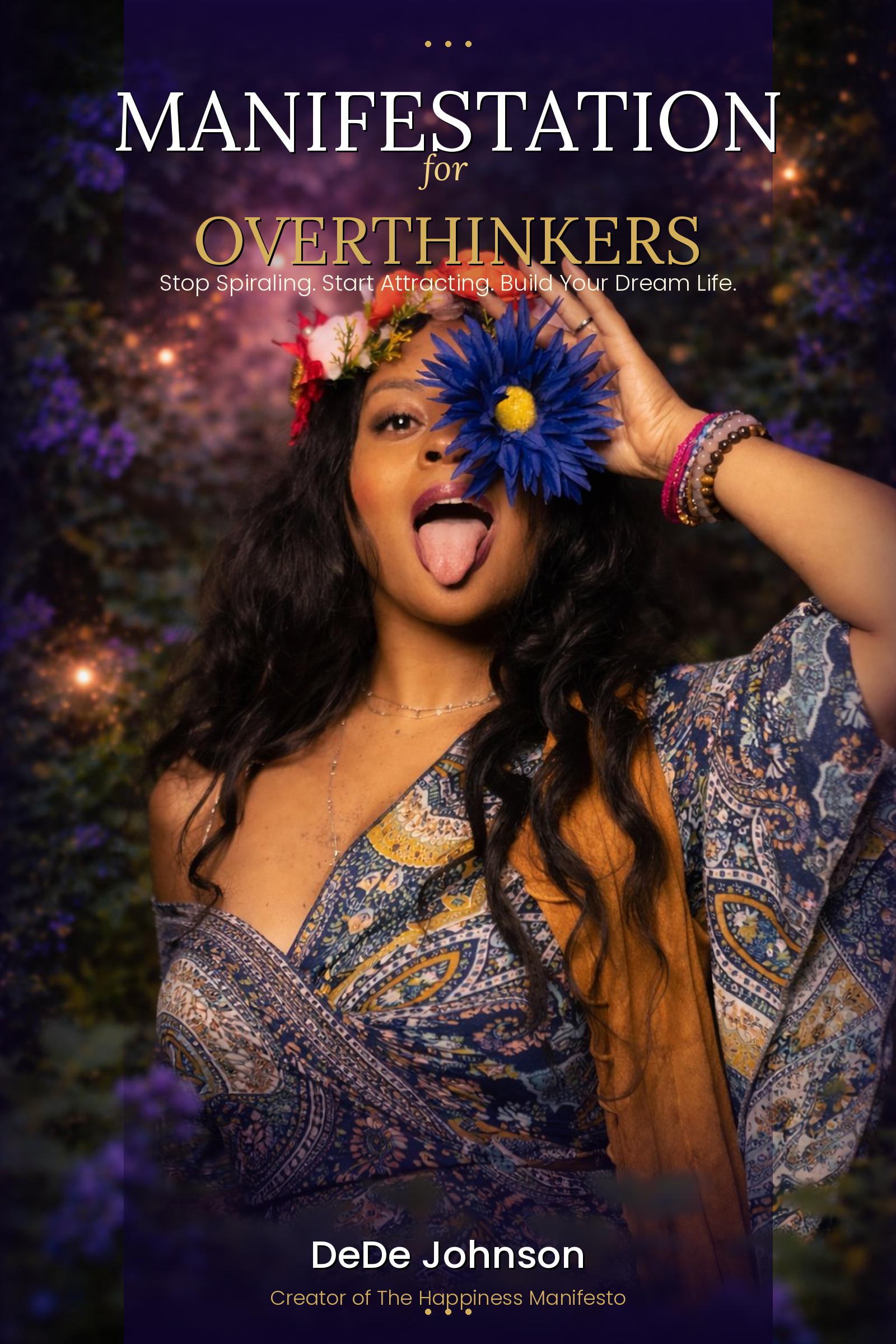 Manifestation For Overthinkers