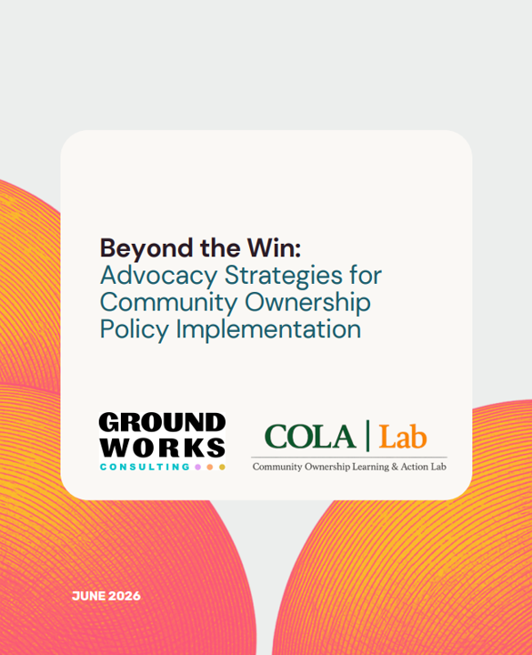 Beyond the Win: What It Takes to Make Community Ownership Policies Stick