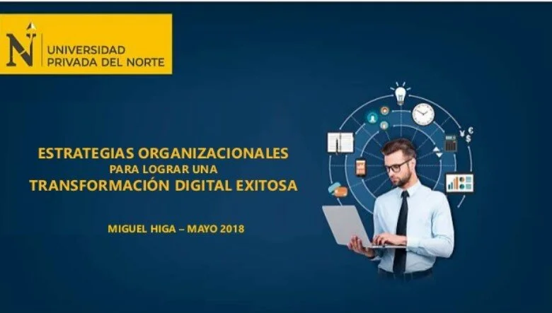 Estrategias para lograr una Transformación Digital exitosa