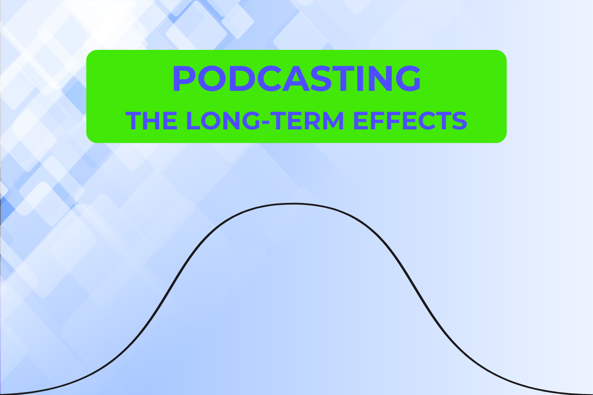 The Long Bell Curve of Podcasting