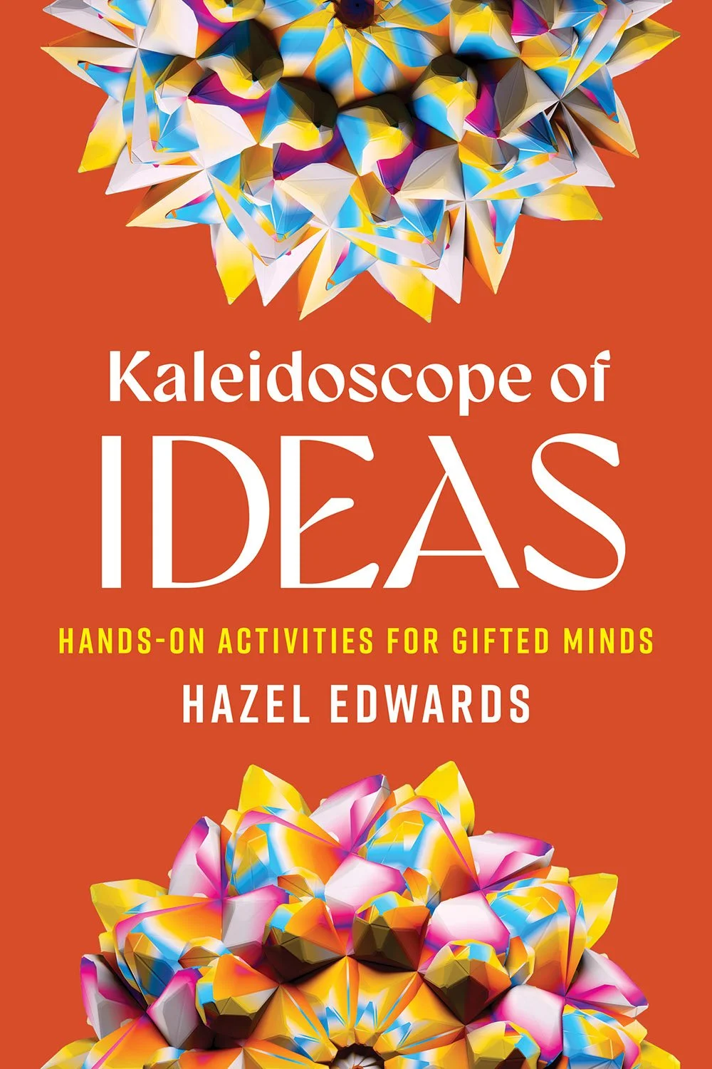 Kaleidoscope-of-ideas-book-front-cover.jpg