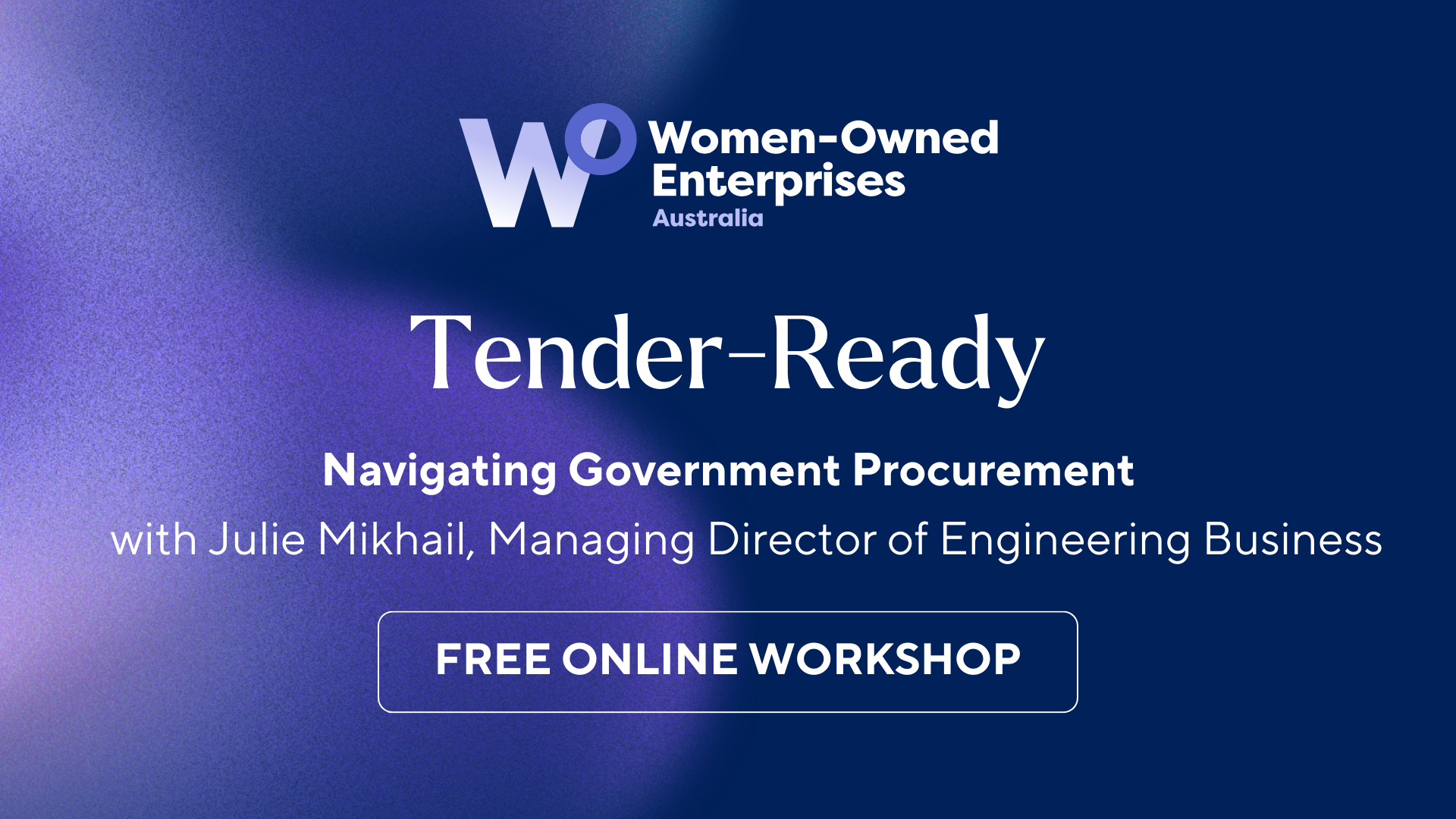 Tender-Ready Workshop