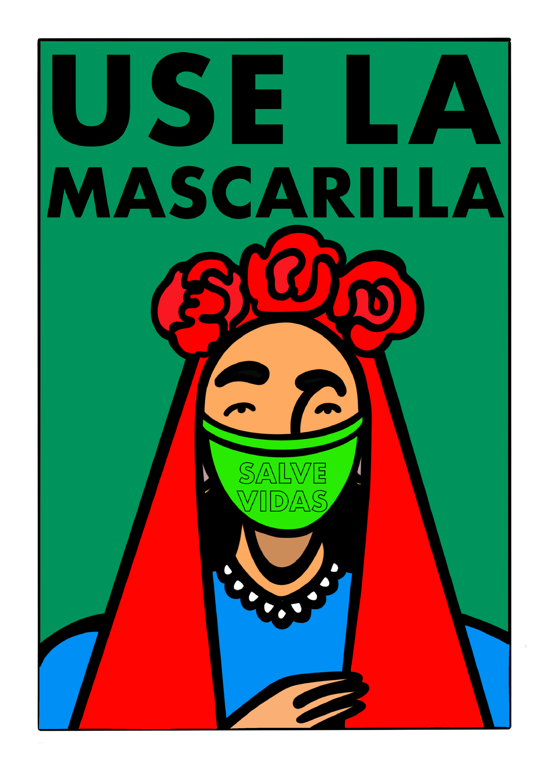 Use La Mascarilla, Salve Vidas 