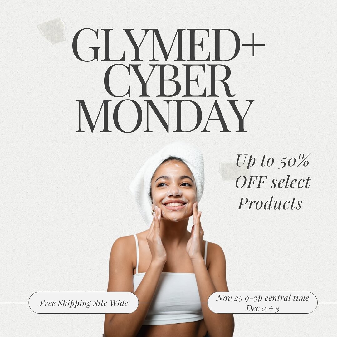 ✨Cyber Monday Presale is Live!!! ✨

1. Make sure to click our Glymed+ store link in ig bio : our store name is The Skyn Distillery 
2. Log in to view the sale or if you&rsquo;re NEW - make sure to register an account and you&rsquo;ll be able to shop
