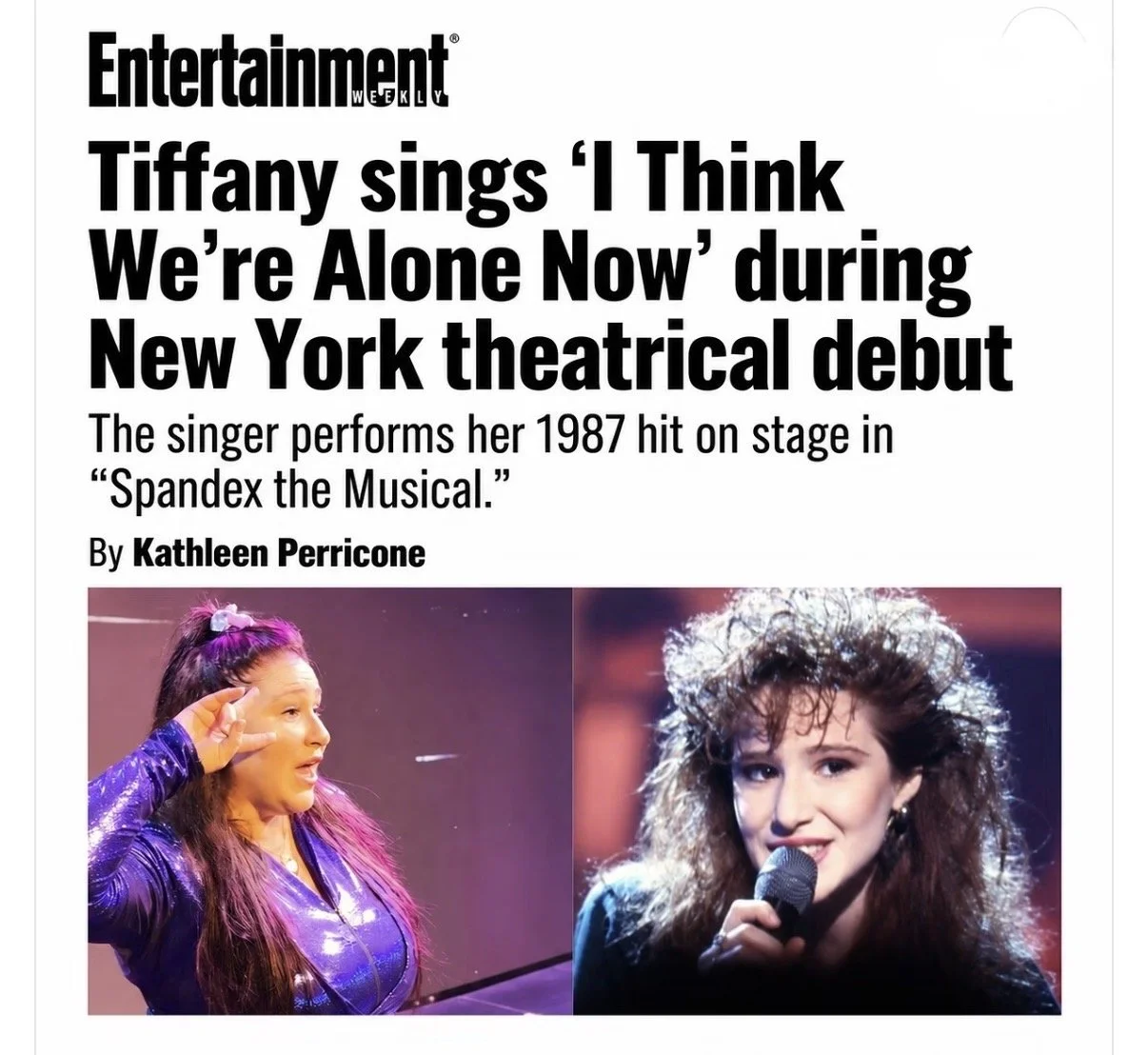 Tiffany sings ‘I Think We’re Alone Now’ during New York theatrical debut