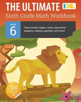 IXL 6th Grade Math Workbook