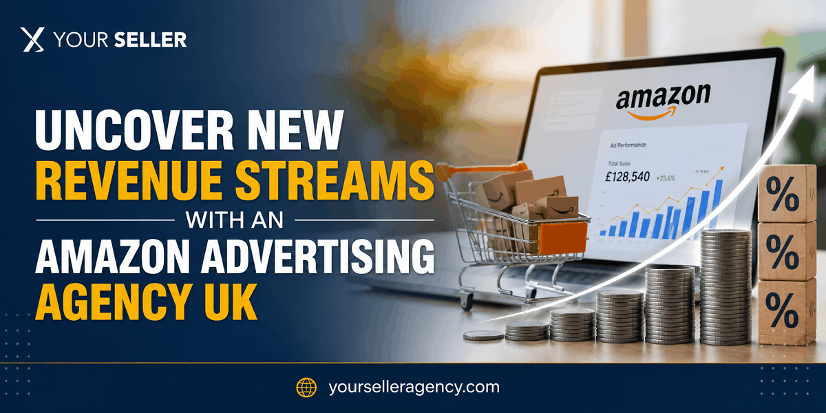 Uncover New Revenue Streams With an Amazon Advertising Agency UK