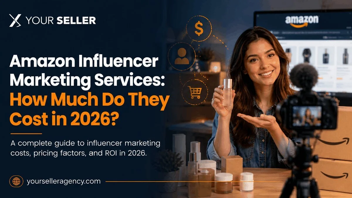 Amazon Influencer Marketing Services: How Much Do They Cost in 2026?