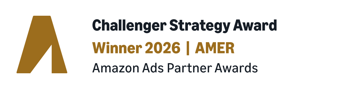 Challenger Strategy Award Winner – AMER, 2026 Amazon Ads Partner Awards