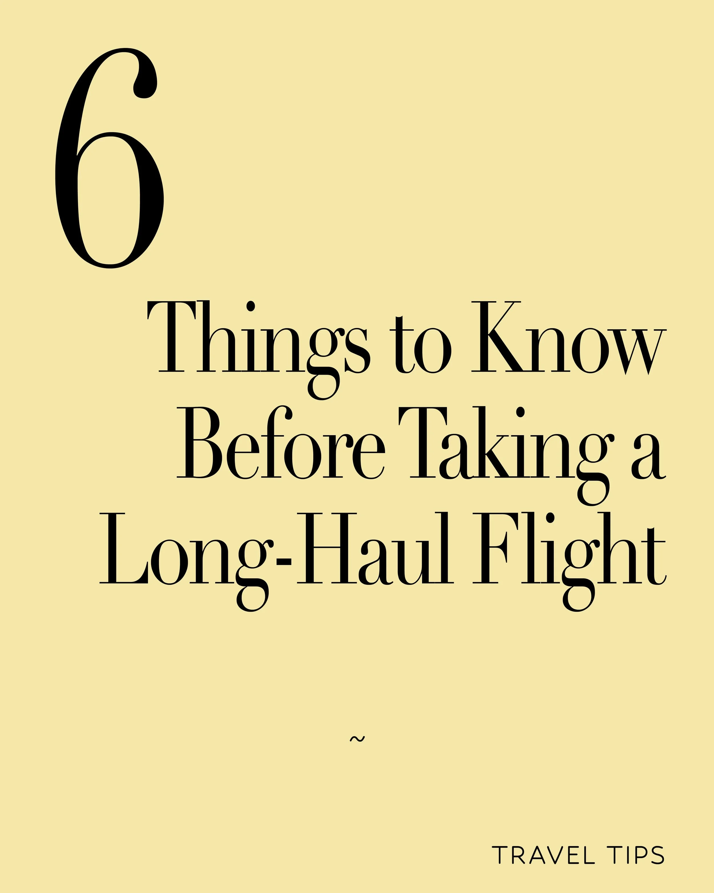 save this post for your next long-haul flight ~ number five might just be the most important.

✈️✈️✈️✈️✈️✈️

#Flights #TravelTips #Travel