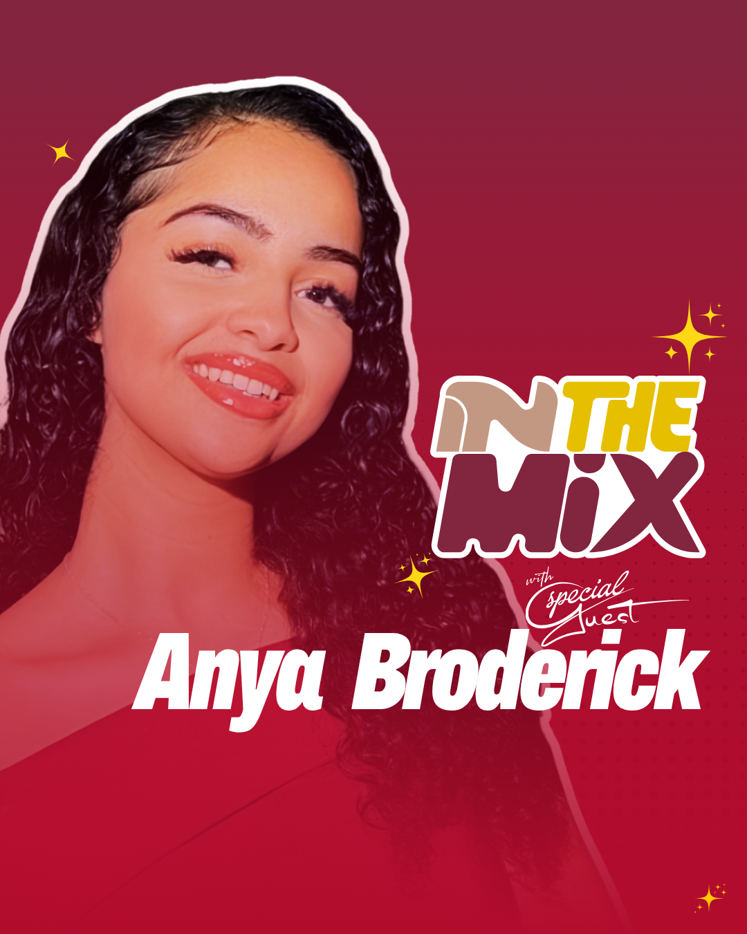 In The Mix: with Anya Broderick
