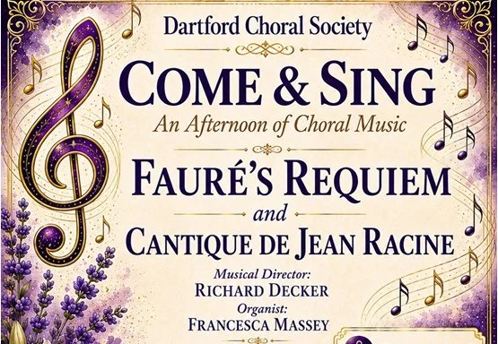 Come-and-Sing with Dartford Choral (Organist)
