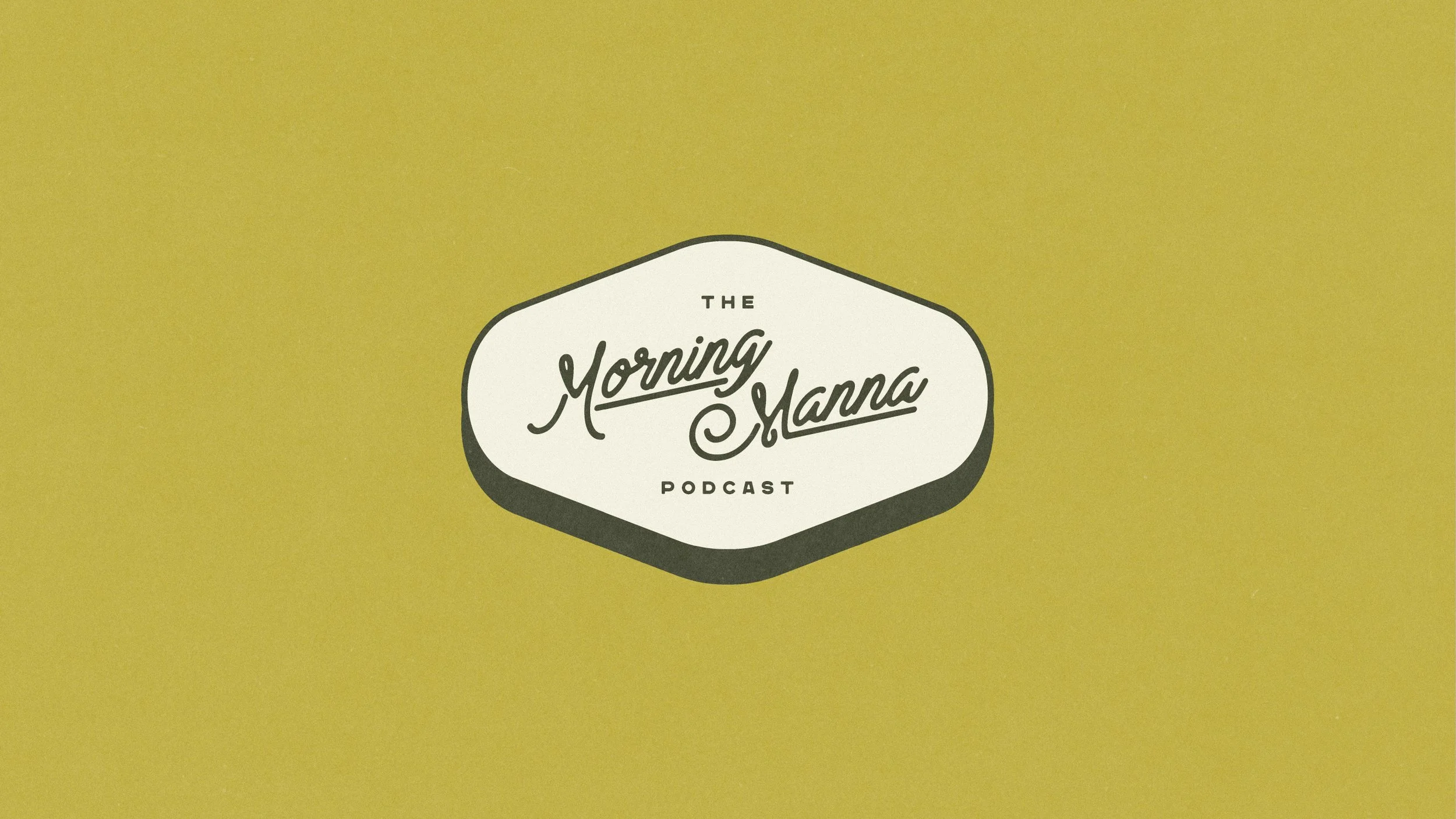 Manna Podcast