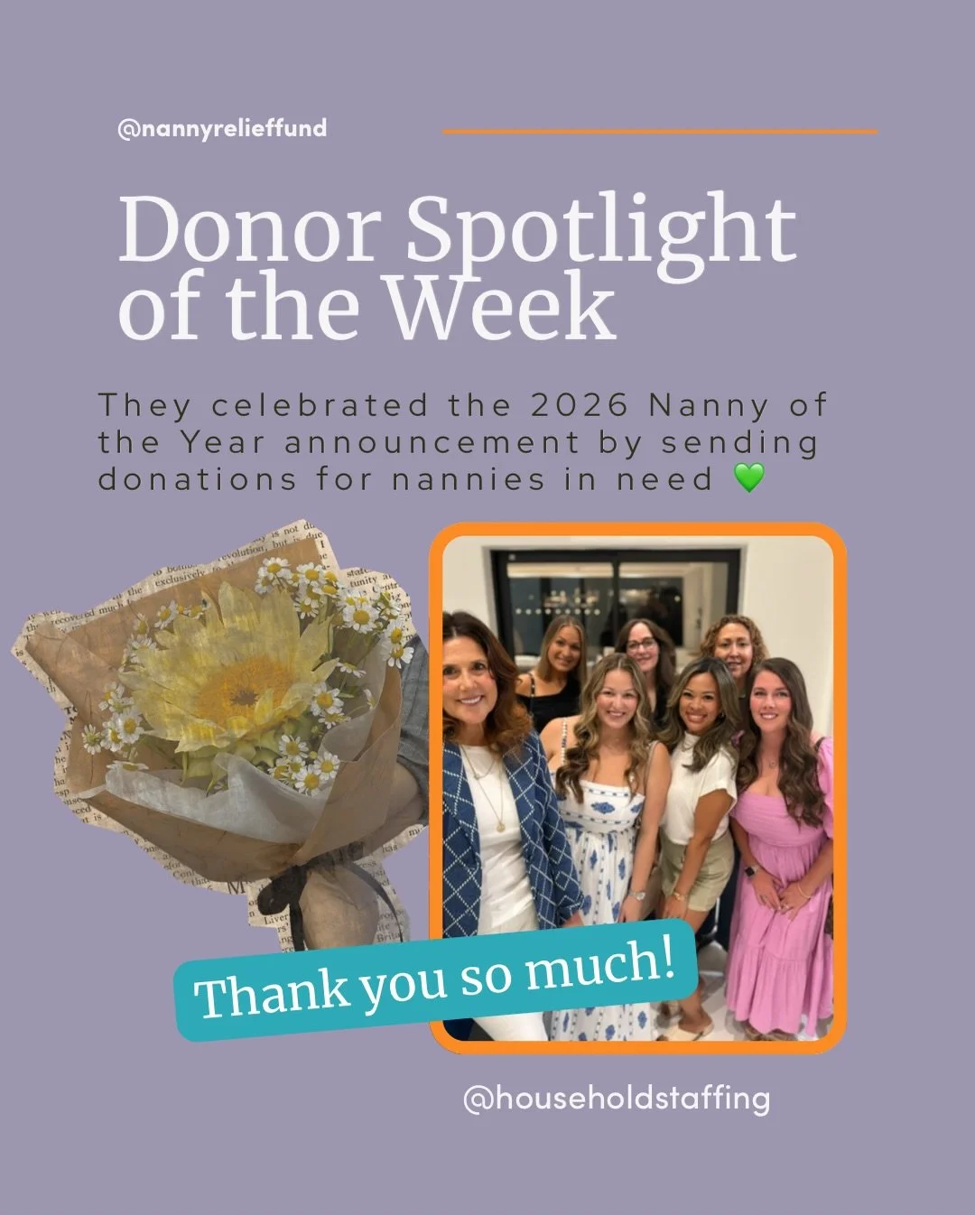 We&rsquo;re not the only ones celebrating our president as the 2026 International Nanny Association&rsquo;s Nanny of the Year! 

Sending big love and gratitude to @householdstaffing, our first Donor Spotlight of the Week. They&rsquo;ve been longtime 