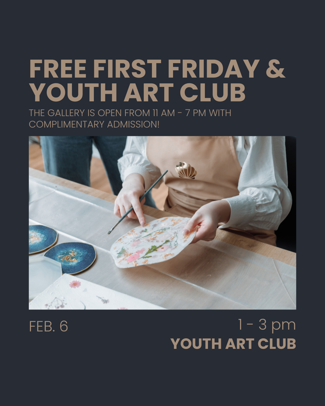 First Friday &amp; Youth Art Club