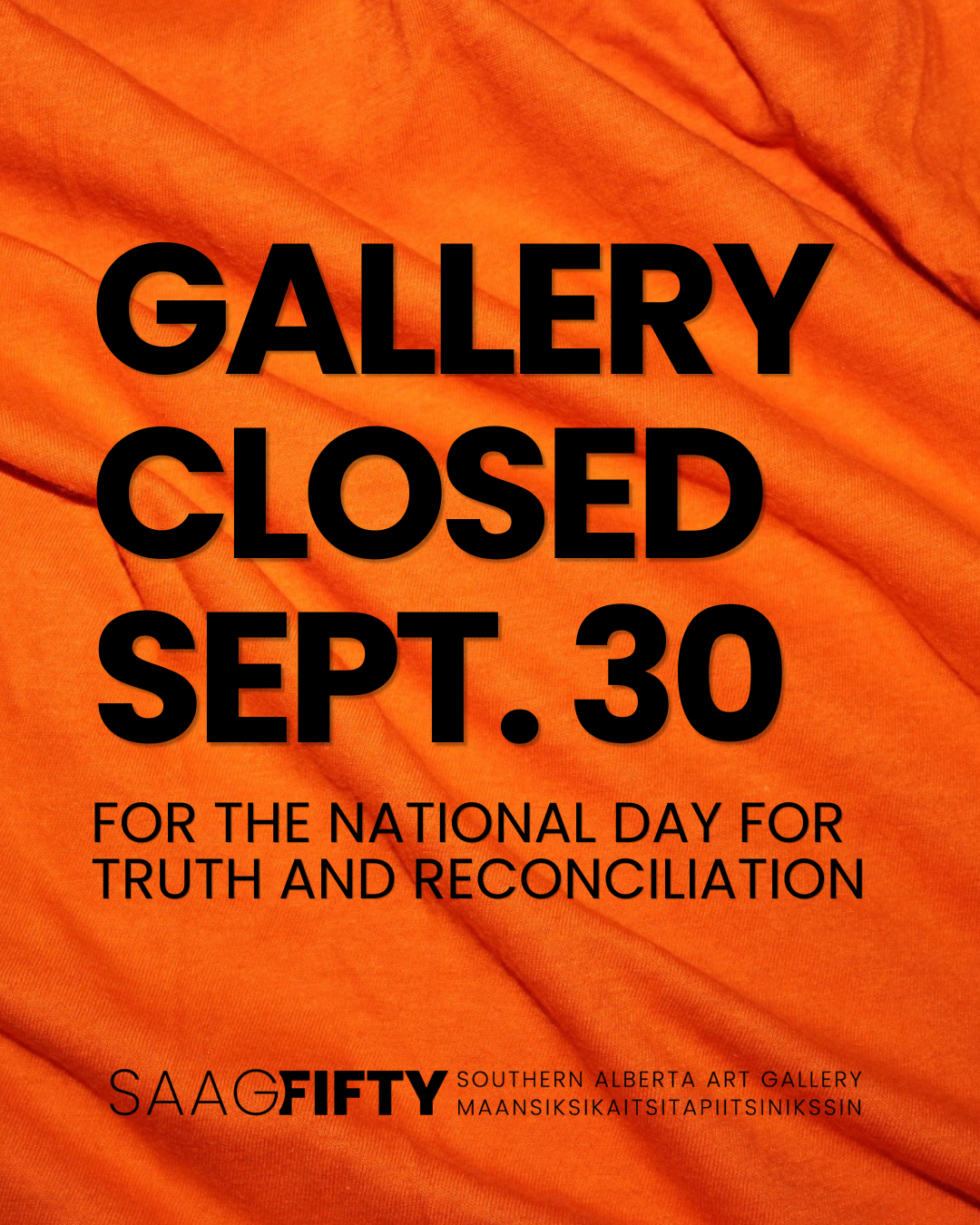 Gallery Closed for National Day of Truth and Reconciliation