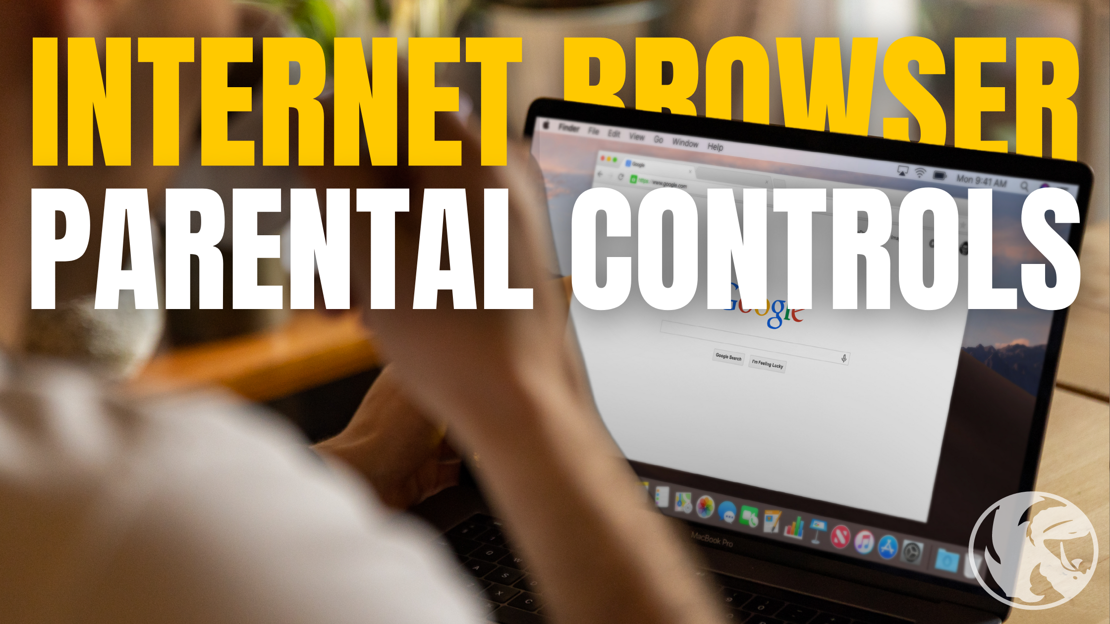 Internet Browser Parental Controls