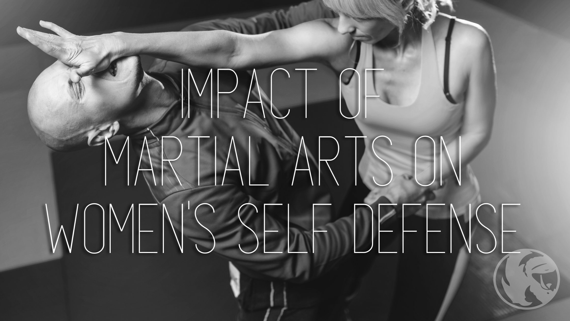 Impact of Martial Arts on Women's Self Defense