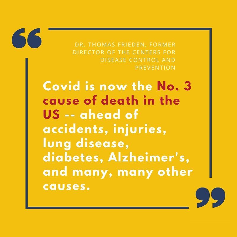 &ldquo;Covid is now the No. 3 cause of death in the US -- ahead of accidents, injuries, lung disease, diabetes, Alzheimer's, and many, many other causes,&quot; says Dr. Thomas Frieden, a former director of the Centers for Disease Control and Preventi