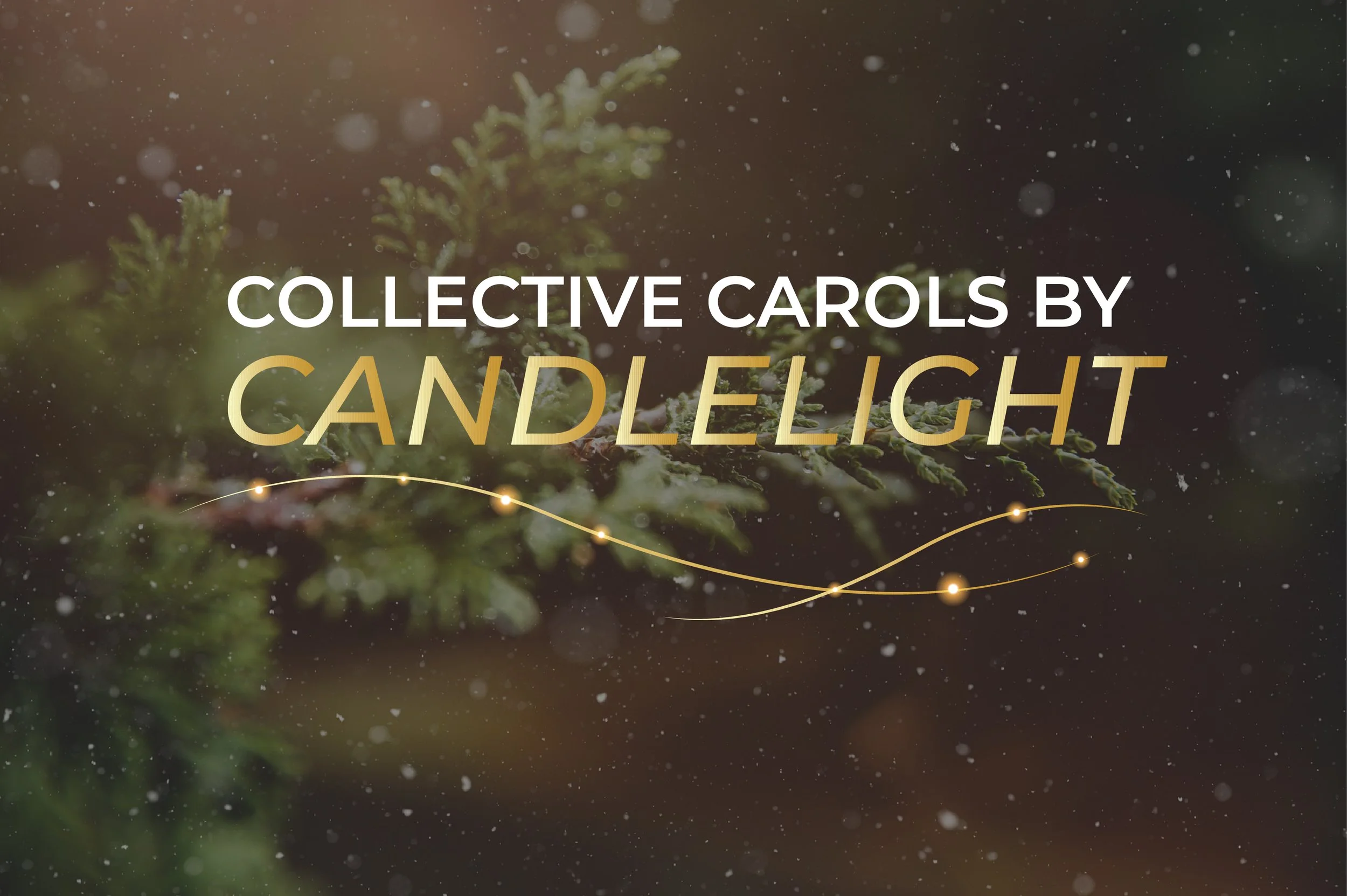 CAROLS BY CANDLELIGHT