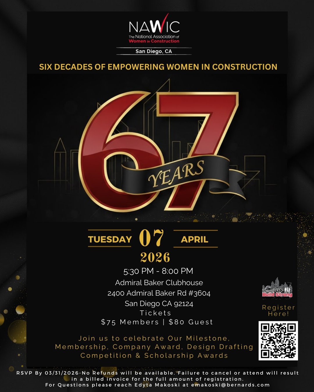 🎉 🥂  𝙒𝑬'𝑹𝙀 𝙏𝑼𝙍𝑵𝙄𝑵𝙂 67! 

Join us as NAWIC San Diego Chapter 21  celebrates 67 Years of Empowering Women in Construction! 🏗️💪 Sponsorship Opportunities available!

This special anniversary evening will honor:

 🏆 Membership Milestones
