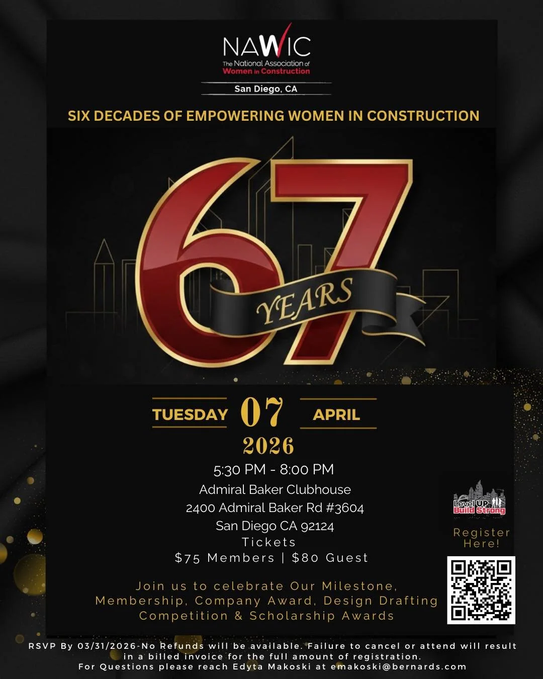 🥂 𝙒𝑬'𝑹𝙀 𝙏𝑼𝙍𝑵𝙄𝑵𝙂 67! 

Join us as NAWIC San Diego Chapter 21  celebrates 67 Years of Empowering Women in Construction! 🏗️💪 Sponsorship Opportunities available!

This special anniversary evening will honor:
 🏆 Membership Milestones
 🏢 C