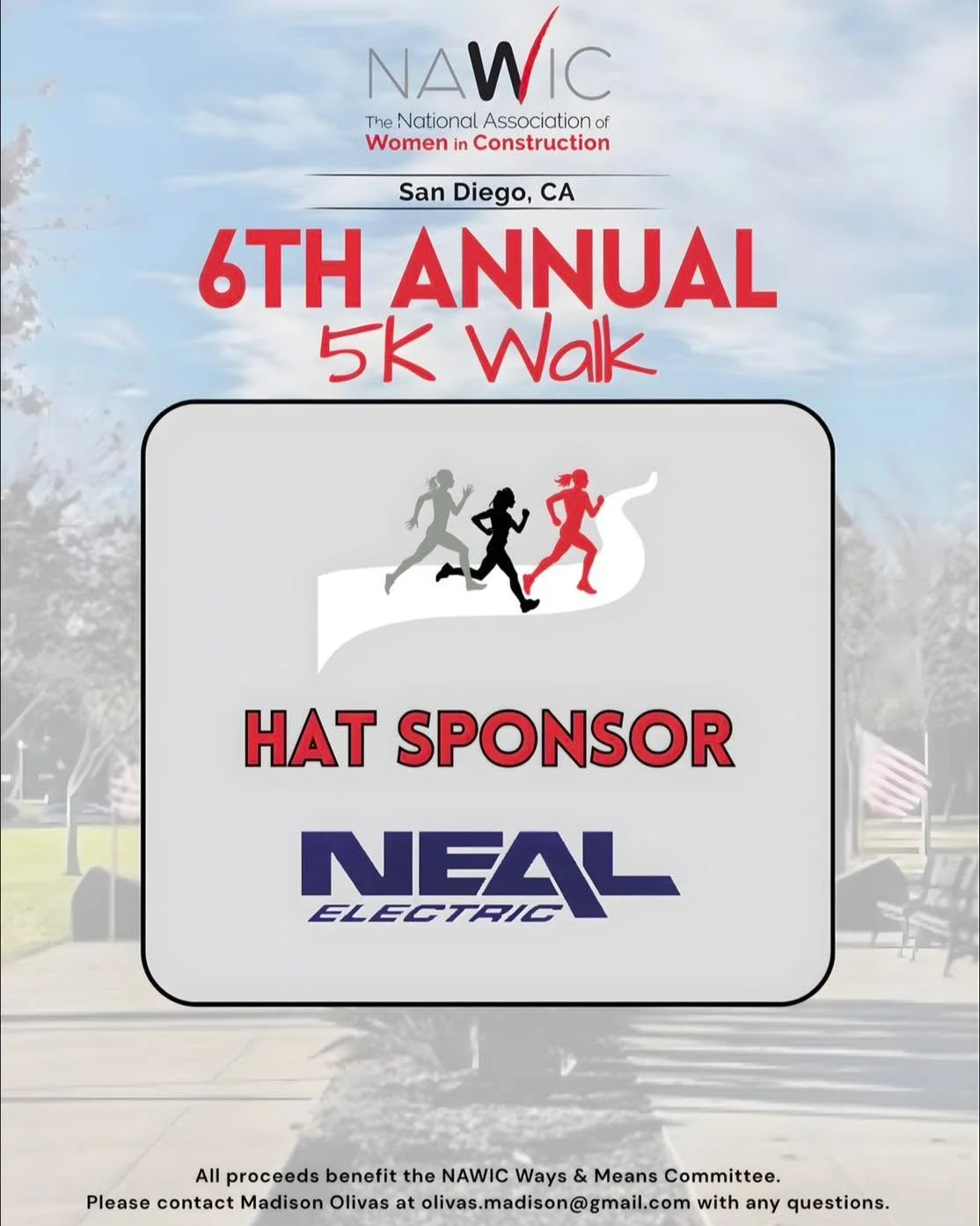 🌟 NAWIC 5K Sponsor Thank You

✨ We&rsquo;re getting excited for our upcoming NAWIC 5K and want to take a moment to THANK our incredible sponsors who are already stepping up to support this event!

👏 Shoutout to our amazing Hat sponsor:
Neal Electri