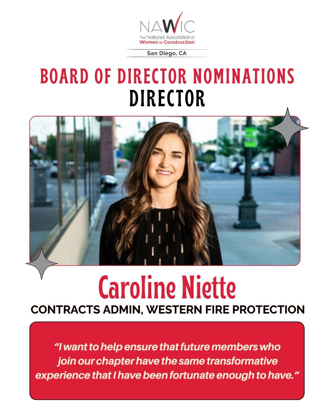 Please join us in supporting Caroline Niette, Contracts Admin at Western Fire Protection, for the NAWIC San Diego 2026-2027 Director position!

Caroline has been part of the construction industry for nearly 7 years and a dedicated NAWIC member for th