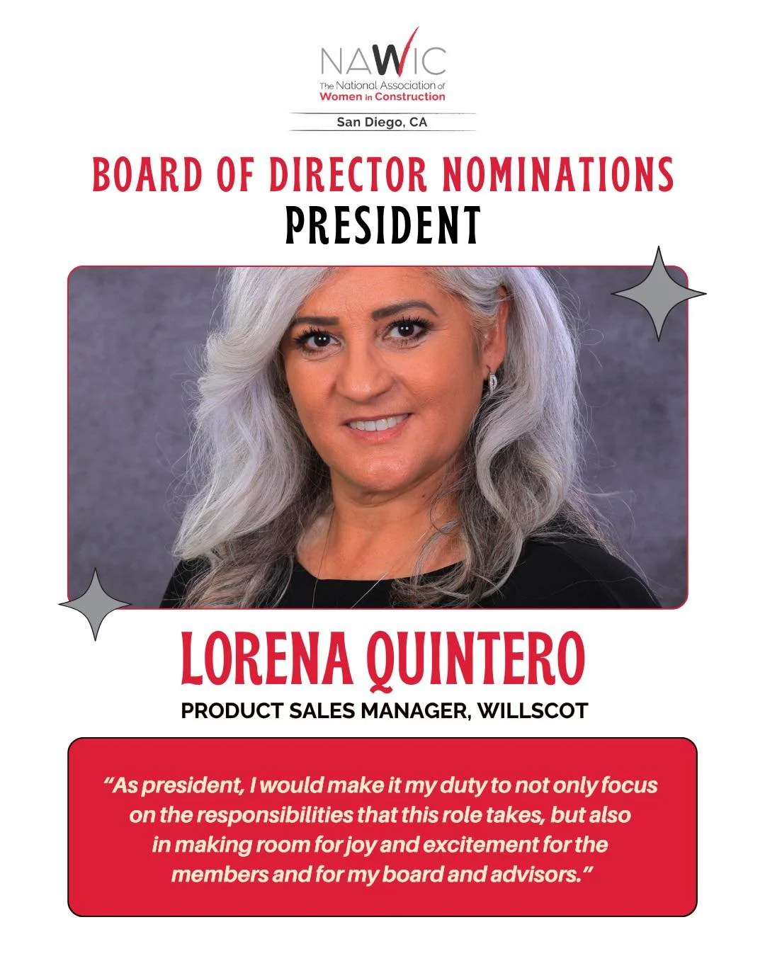 Please help us congratulate Lorena Quintero on her nomination for the NAWIC San Diego 2026-2027 Board of Directors as President! 

Lorena Quintero is a Product Sales Manager with WillScot, where she has built a 31‑year career in the construction indu