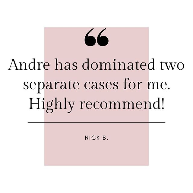 Personal Injury Lawyer | &ldquo;Andre has dominated two separate cases for me. Highly recommend!&rdquo; Thank you, Nick! The choice of a lawyer is an important decision and should not be based solely upon advertisements.