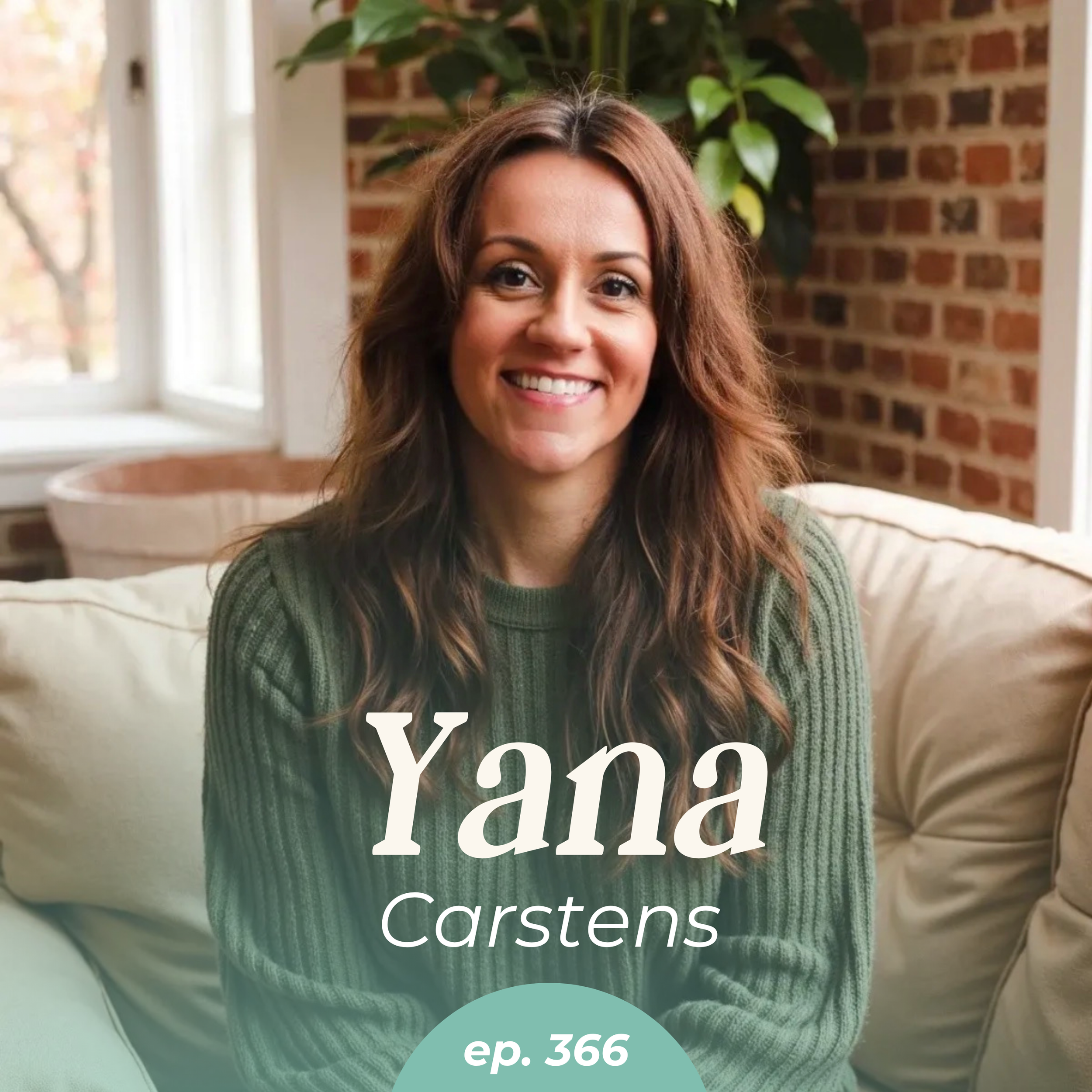 Episode 366: The Real Reason High Performers Burn Out Fast with Yana Carstens
