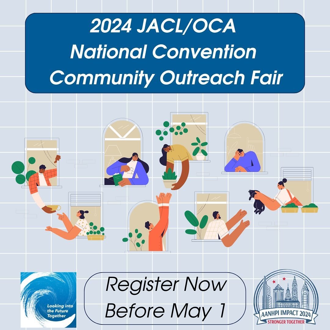 Pssssst JACL members and friends, register for the Community Outreach Fair on July 12th during the 2024 JACL/OCA National Convention! Find the registration application link in our bio.