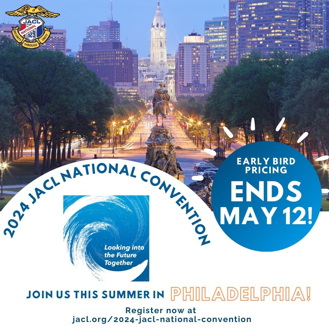May also means that Early Bird pricing for the 2024 JACL National Convention ends this month! Be sure to register now to take advantage of this special pricing before it's gone. Click the link in bio to get your tickets before May 12!
