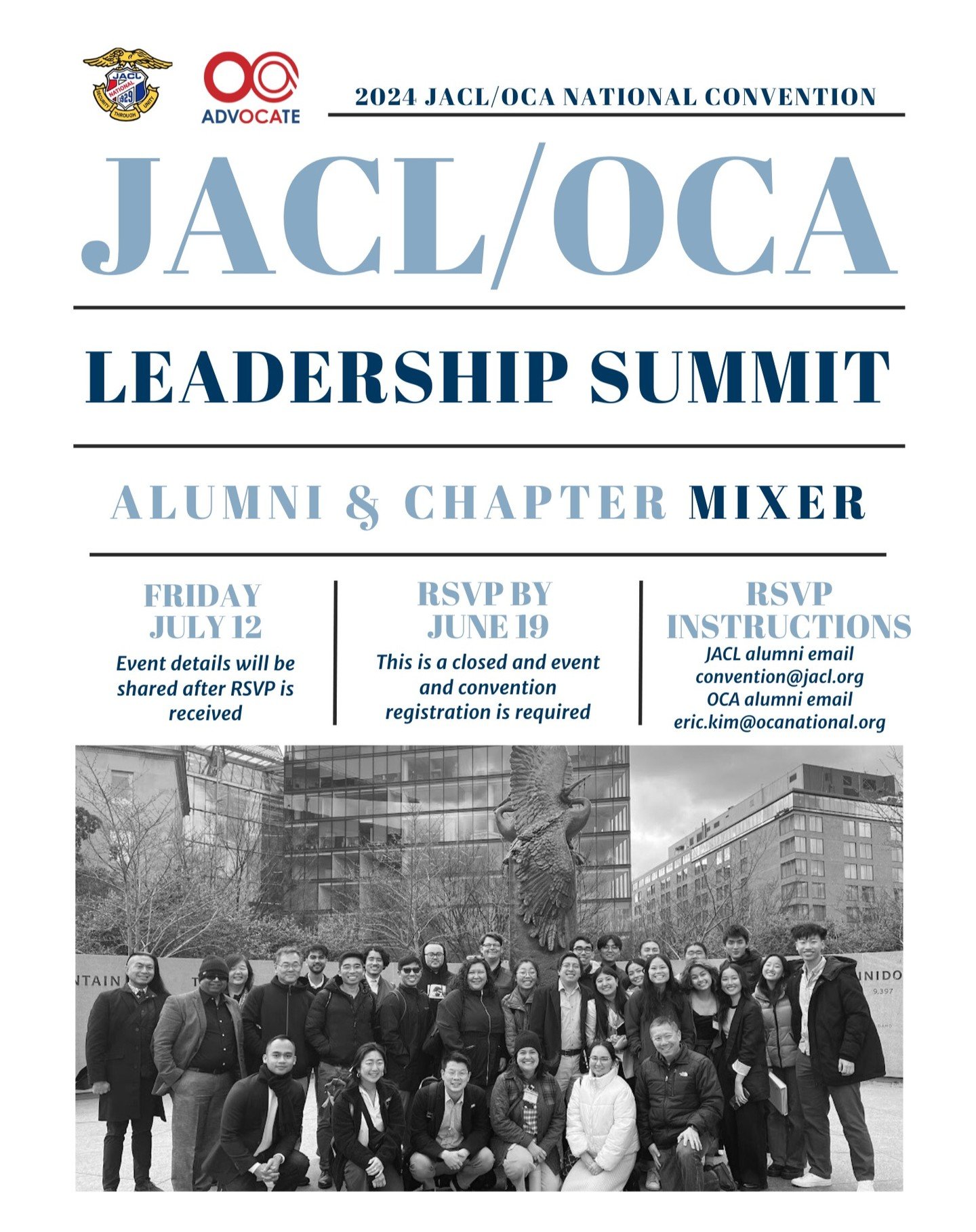 Calling all JACL/OCA Leadership Summit Alumni! We are having an Alumni Mixer on July 12th at this year's National Convention! This is an opportunity for both JACL and OCA Leadership Summit alumni to reconnect with each other and both organizations as