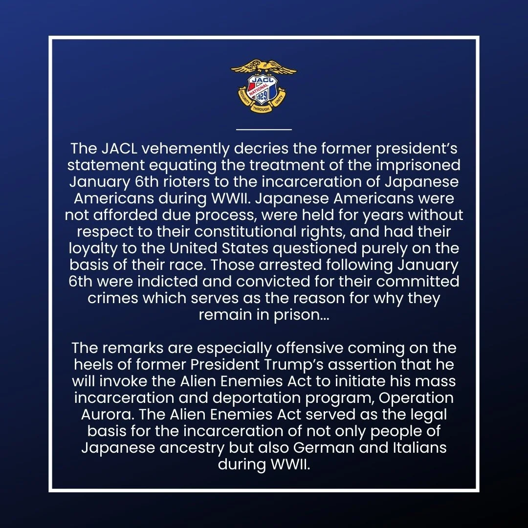 JACL Decries Former President Donald Trump&rsquo;s Statement Equating Incarceration of Japanese Americans to Capitol Rioters - Please read the full statement at the link in bio.