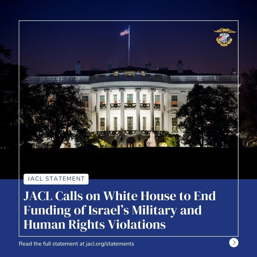 JACL Calls on White House to End Funding of Israel&rsquo;s Military and Human Rights Violations 

You Can Read the Full Statement at the Link in Bio.