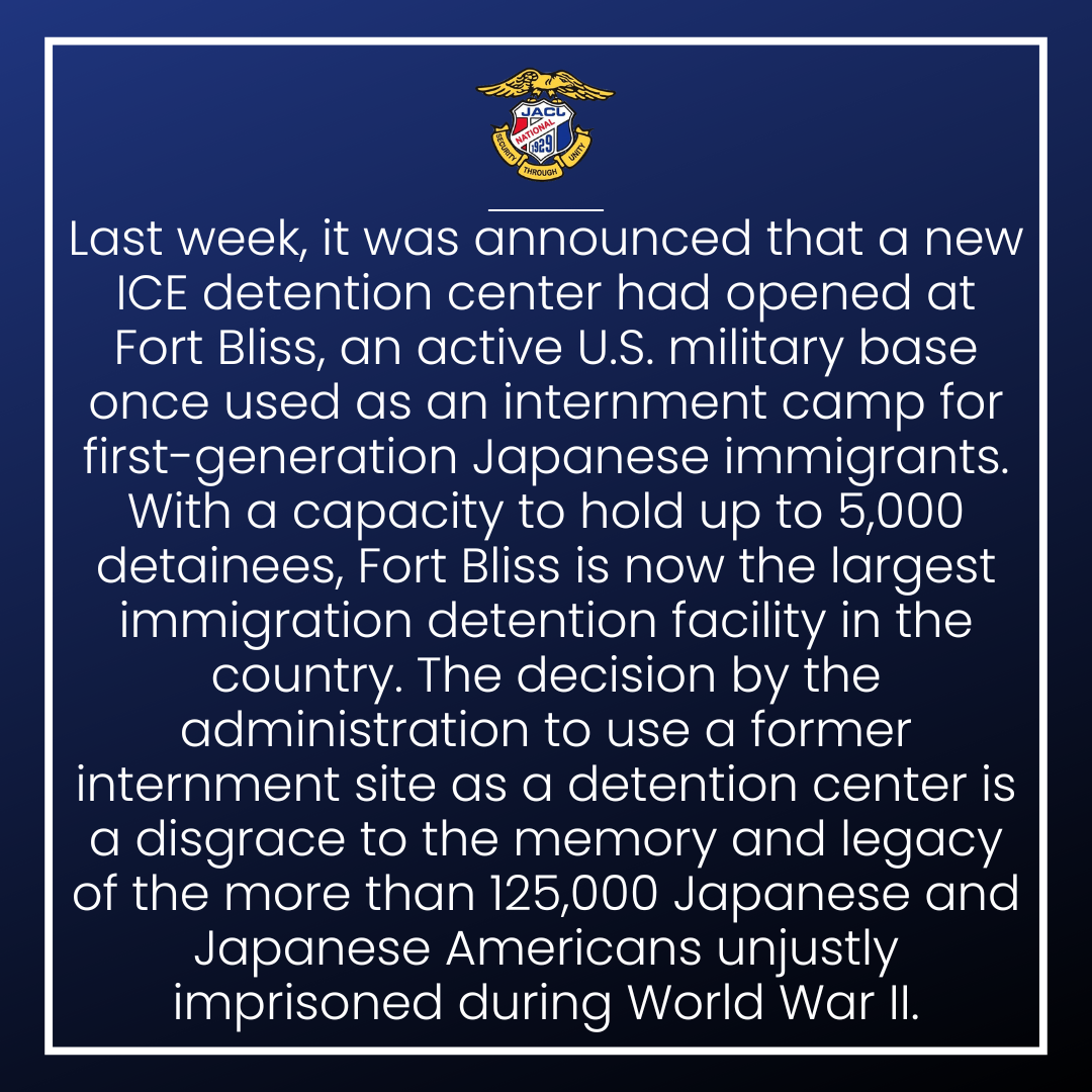 New ICE Detention Center at Fort Bliss Dishonors Japanese American History
