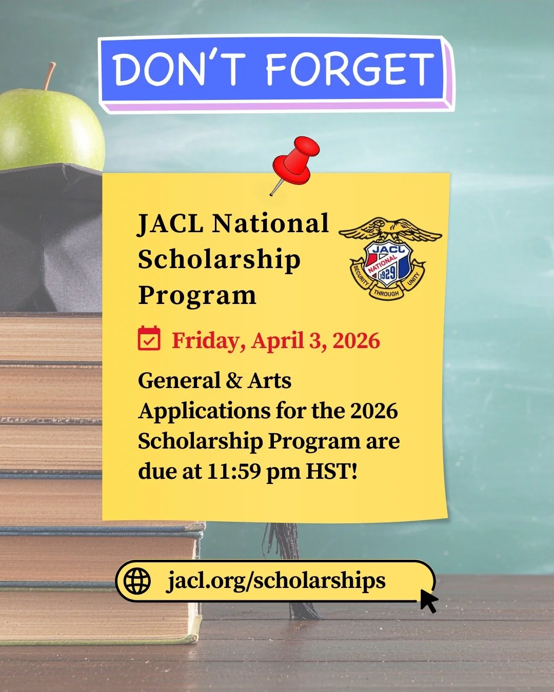 REMINDER! 🚨

General &amp; Arts apps for the 2026 JACL National Scholarship Program are due next Friday, April 3, 2026, at 11:59pm HST! Be sure to get your applications in on time to be considered! 

Learn more and apply at https://jacl.org/scholars