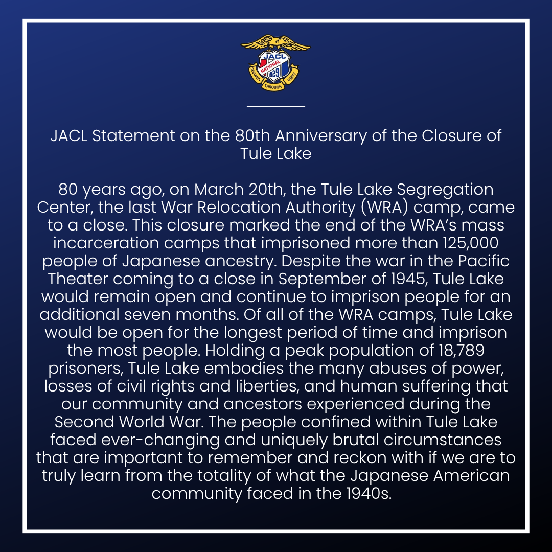 JACL Statement on the 80th Anniversary of the Closure of Tule Lake
