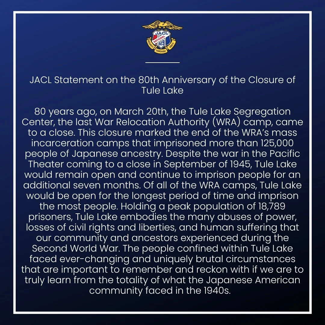Our statement on the 80th Anniversary of the Closure of Tule Lake, and the lasting impact it has had on our community. 

Please visit the link in bio to read the statement in your browser and view clickable links.
