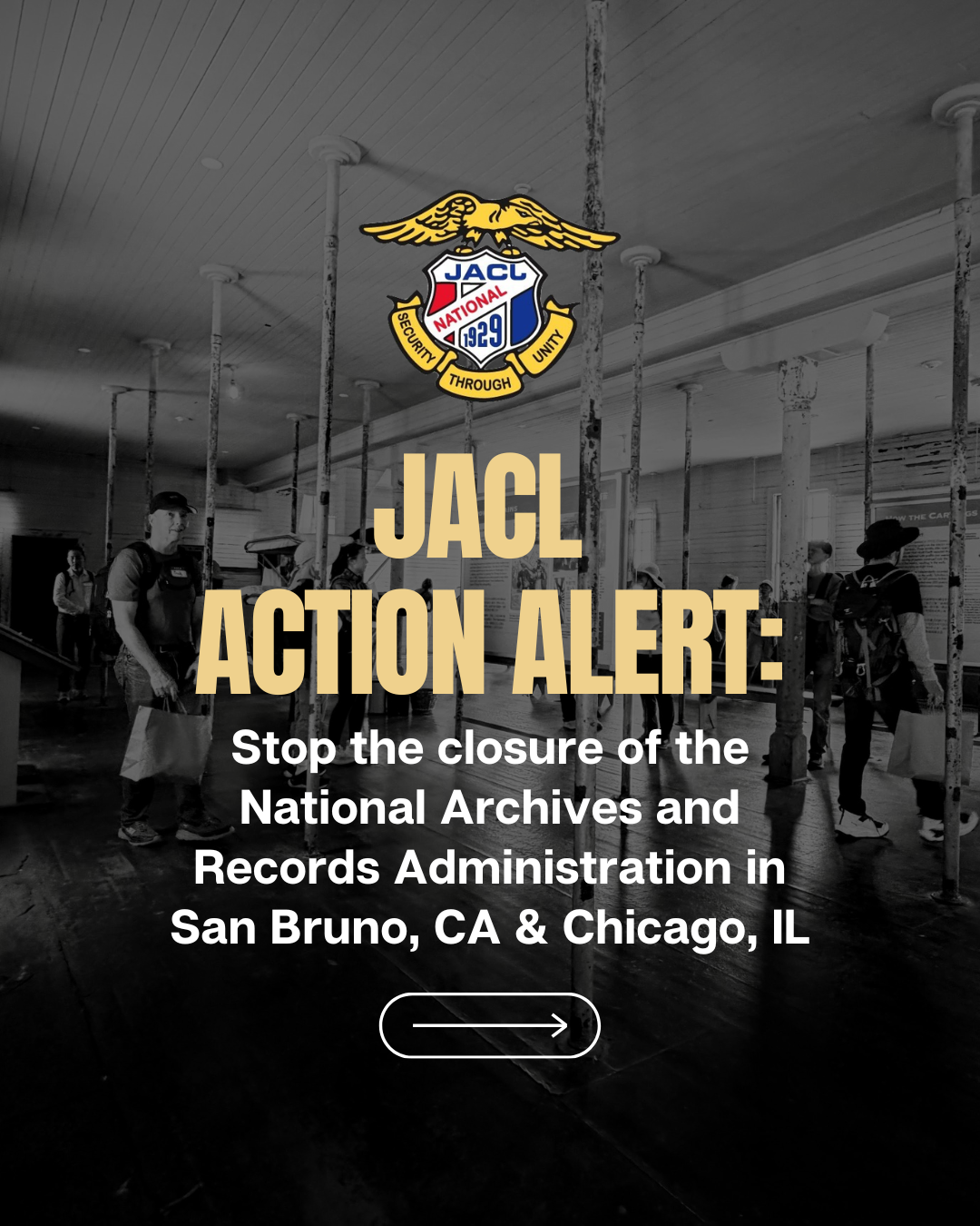 JACL Action Alert: San Bruno and Chicago NARA Closures