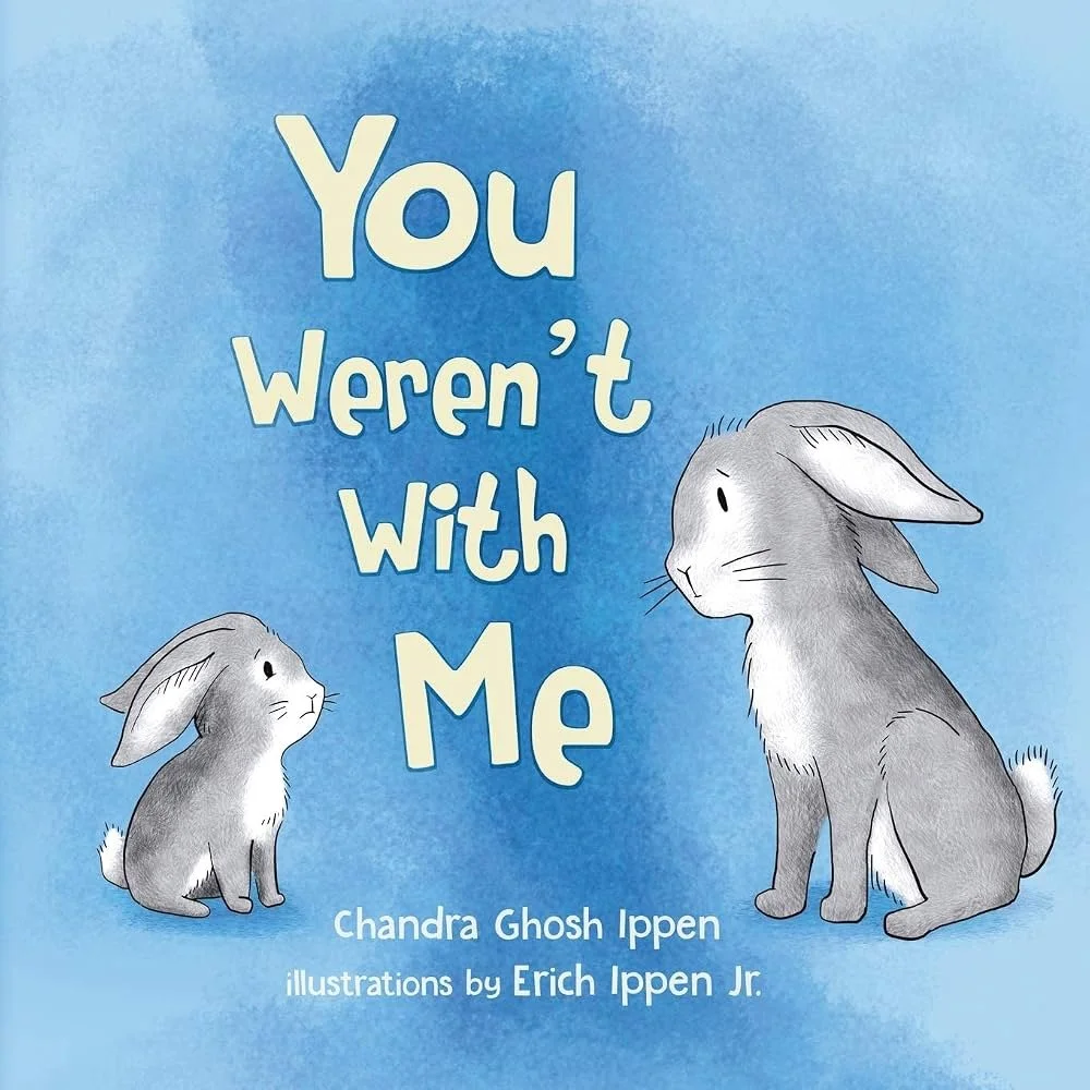 You Weren’t With Me