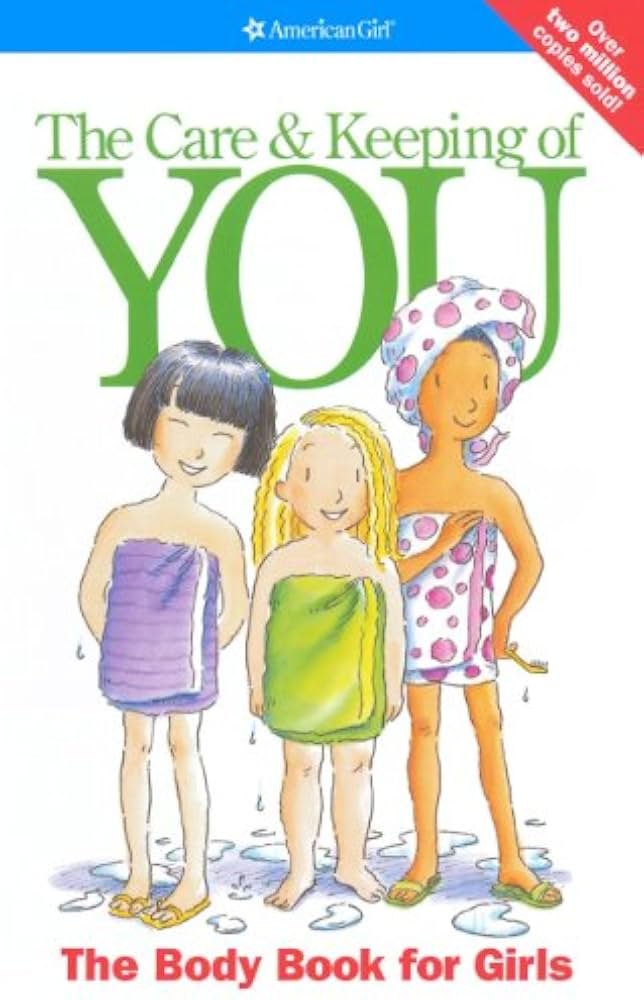 The Care and Keeping of You
